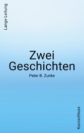 Zwei Geschichten. Kurzschluss - Lange Leitung