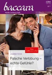 Falsche Verlobung - echte Gefühle?