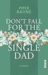 Don't Fall for the Single Dad