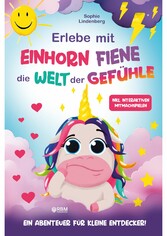 Erlebe mit Einhorn Fiene die Welt der Gefühle