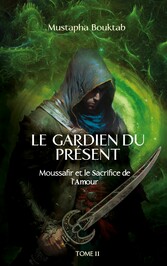 Le Gardien du présent