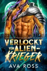 VERLOCKT VOM ALIEN-KRIEGER