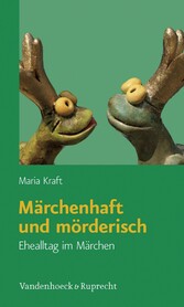 Märchenhaft und mörderisch