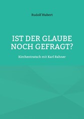 Ist der Glaube noch gefragt?