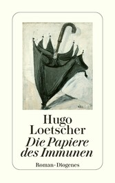 Die Papiere des Immunen