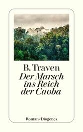 Der Marsch ins Reich der Caoba