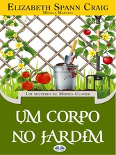 Um Corpo No Jardim