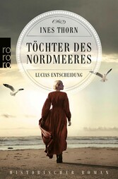 Töchter des Nordmeeres - Lucias Entscheidung