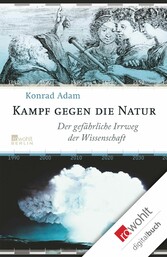 Kampf gegen die Natur