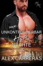 Unkontrollierbar heiße Nächte