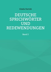 Deutsche Sprichwörter und Redewendungen