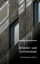 Arbeiter- und Leichenstaat