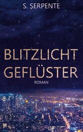 Blitzlichtgeflüster