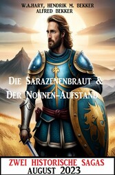 Zwei Historische Sagas August 2023