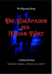 Die Eskapaden des Julian Bört