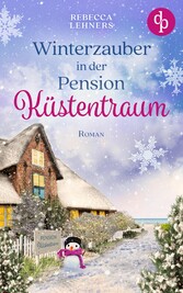 Winterzauber in der Pension Küstentraum