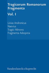 Tragicorum Romanorum Fragmenta. Vol. I