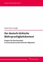 Der deutsch-türkische Mehrsprachigkeitskontext