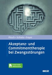 Akzeptanz- und Commitmenttherapie bei Zwangsstörungen