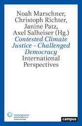 Contested Climate Justice - Challenged Democracy