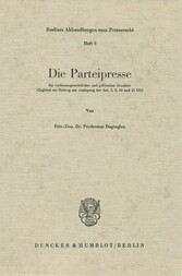 Die Parteipresse.