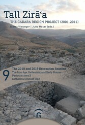 The 2018 and 2019 Excavation Seasons: The Iron Age, Hellenistic and Early Roman Period in Area II