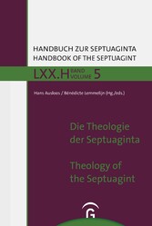 Die Theologie der Septuaginta / The Theology of the Septuagint