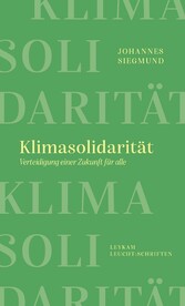 Klimasolidarität - Verteidigung einer Zukunft für alle