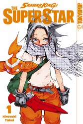 Shaman King - The Superstar, Band 01