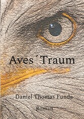 Aves´ Traum