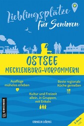 Lieblingsplätze für Senioren - Ostsee Mecklenburg-Vorpommern