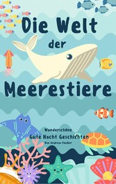 Die Welt der Meerestiere