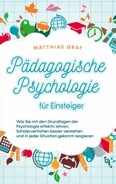 Pädagogische Psychologie für Einsteiger