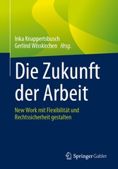 Die Zukunft der Arbeit