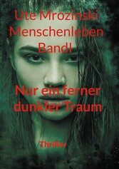 Menschenleben - Band 1