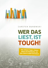 Wer das liest, ist tough!