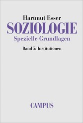 Soziologie. Spezielle Grundlagen