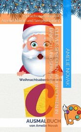 Clever sprechen: Weihnachten in Dänisch und Spanisch