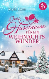 Drei Haselnüsse für ein Weihnachtswunder