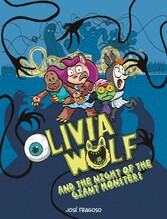 Olivia Wolf and the Night of the Giant Monsters