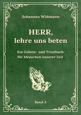 Herr, lehre uns beten - Bd. 3