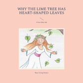 Why the lime tree has heart-shaped leaves