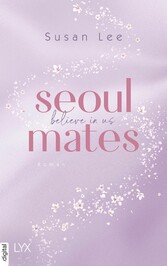 Seoulmates - Believe in Us