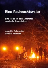 Eine Rauhnachtsreise