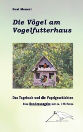 Das Leben am Vogelfutterhaus - Die Sonderausgabe