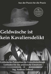 Geldwäsche ist kein Kavaliersdelikt