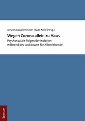 Wegen Corona allein zu Haus