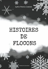 Histoires de flocons