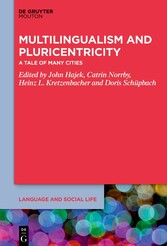 Multilingualism and Pluricentricity