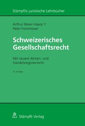 Schweizerisches Gesellschaftsrecht